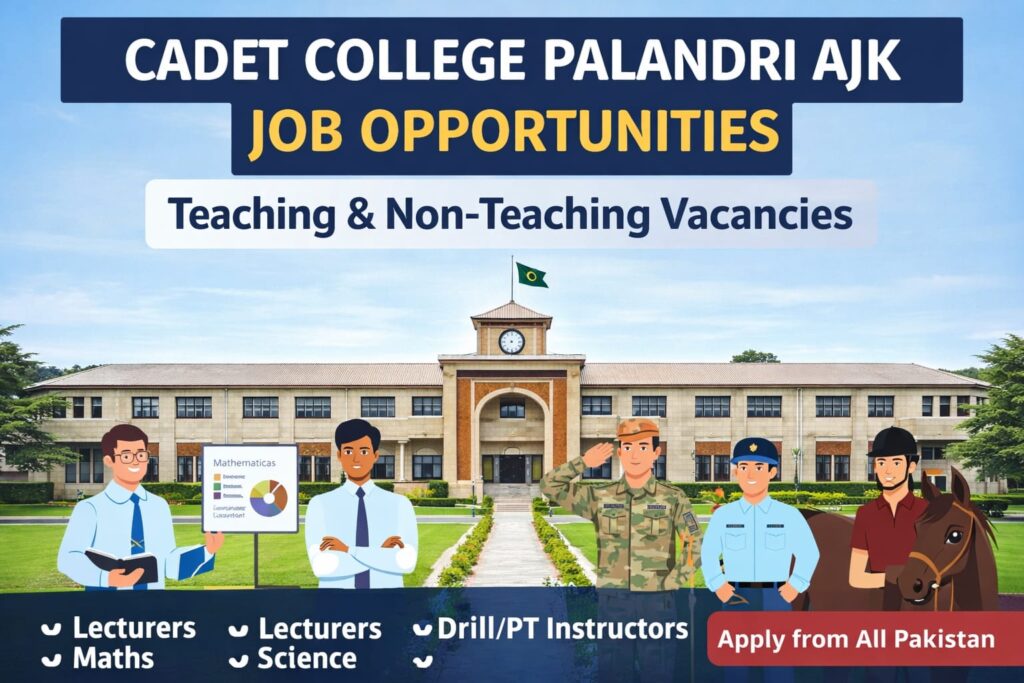 Cadet College Palandri AJK Jobs 2026